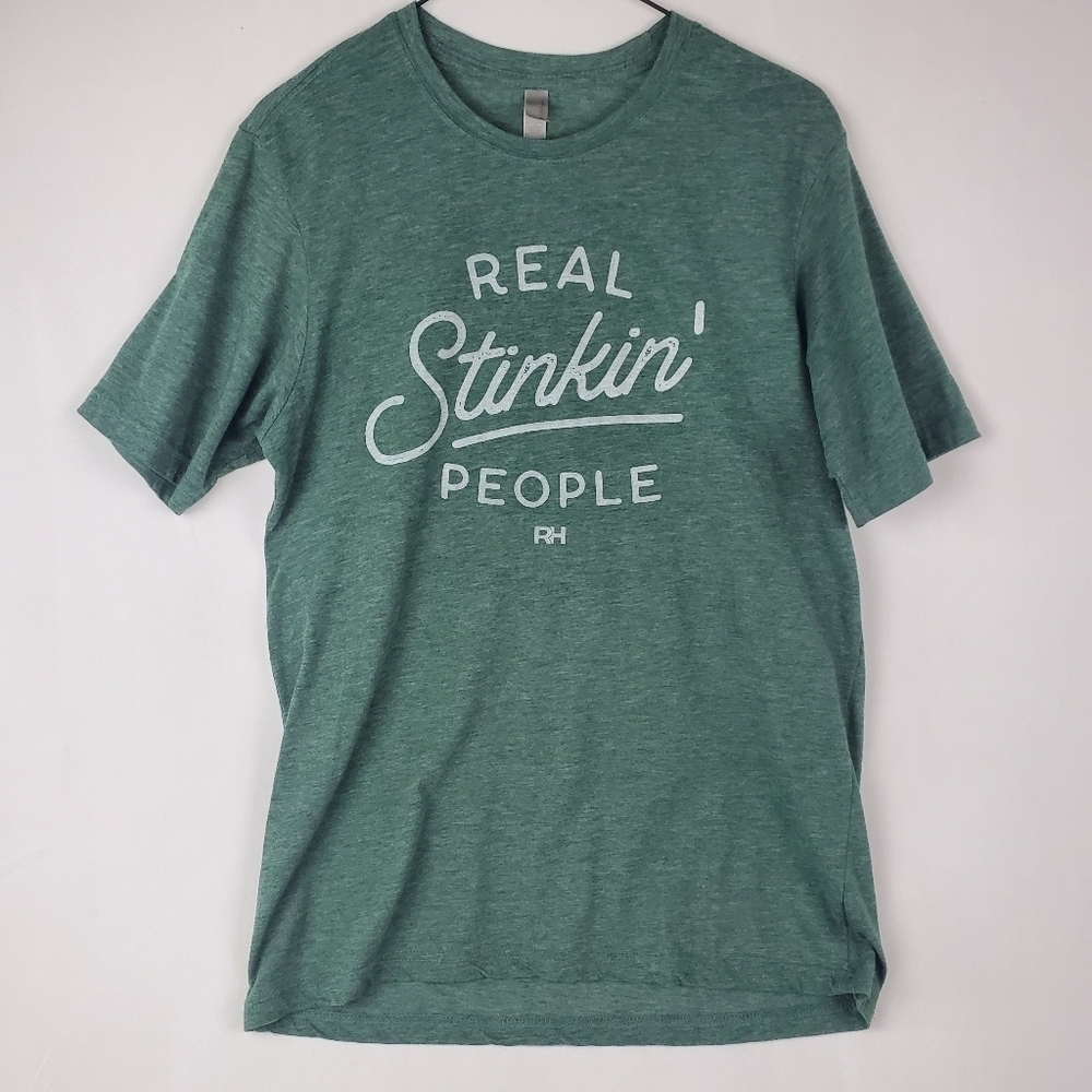 Next Level Womens Short Sleeve TShirt "Real Stinkin People" Green Heather EUC